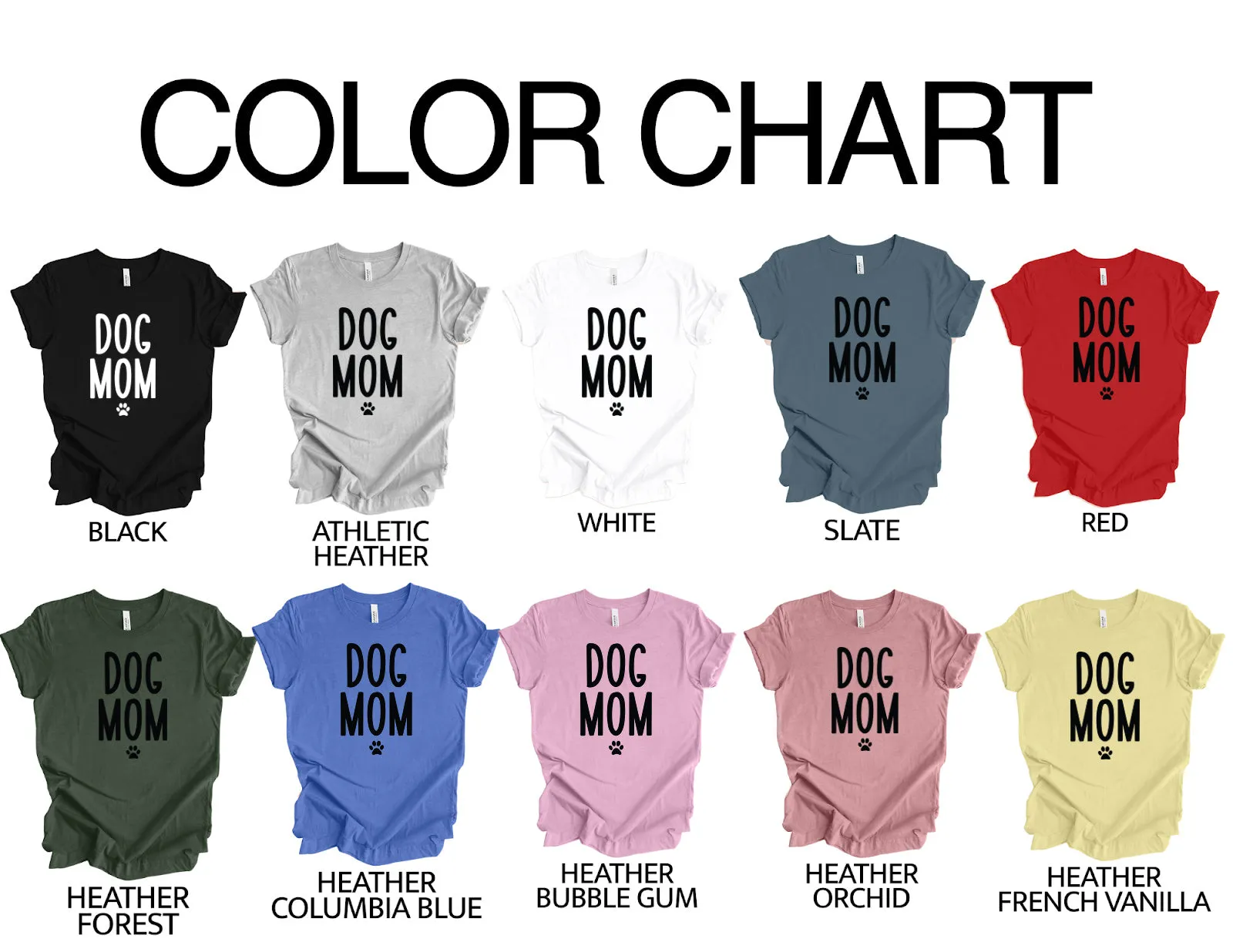 Dog Mom T-Shirt